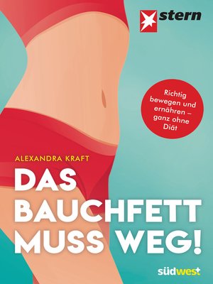 cover image of Das Bauchfett muss weg!
